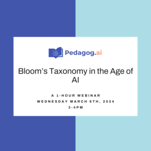 Bloom's Taxonomy in The Age of AI